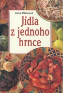 Jídla z jednoho hrnce (Anne Wilsonová)