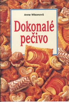 Dokonalé pečivo (Anne Wilsonová)