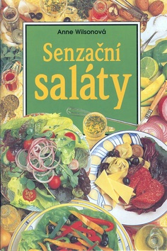 Senzační saláty (Anne Wilsonová)