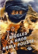 Biggles a hrob krále pouště (William Earl Johns)