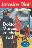 Doktor Marcus a jeho rod (Jaroslav Dietl)