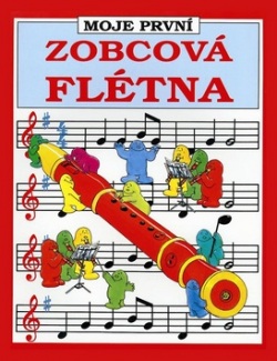 Moje první zobcová flétna (Philip Hawthorn)