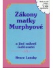 Zákony matky Murphyové (Bruce Lansky)