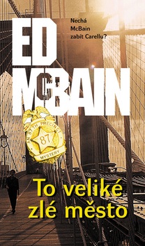 To veliké zlé město (Ed McBain)