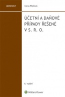 Účetní a daňové případy řešené v s. r. o. (Ivana Pilařová)