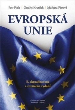 Evropská unie - 3. vydání (Petr Fiala)