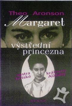 Princess Margaret by Theo Aronson
