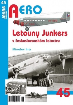 Letouny Junkers v československém letectvu (Irra Miroslav)