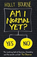 Am I Normal Yet? (Holly Bourne)