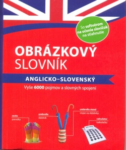 Obrázkový slovník: anglicko-slovenský (Kolektív autorov)