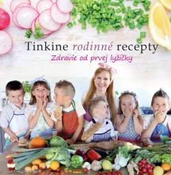 Tinkine rodinné recepty (Tinka Karmažín)