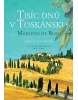 Tisíc dní v Toskánsku (Marlena De Blasi)