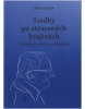 Toulky po ztracených krajinách (Jiří Svoboda)