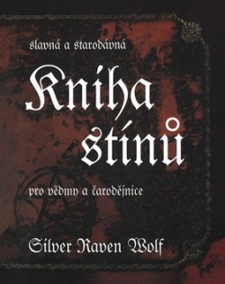 Kniha stínů (Silver RavenWolf)