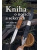 Kniha o nožích a sekerách (Carsten Bothe)