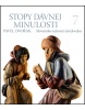 Stopy dávnej minulosti 7 (1. akosť) (Pavel Dvořák)