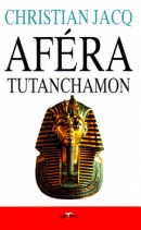 Aféra Tutanchamon (Christian Jacq)