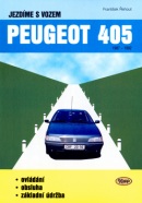 Jezdíme s vozem Peugeot 405 (František Řehout)