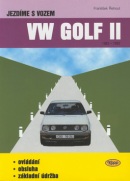 Jezdíme s vozem VW Golf II (František Řehout)