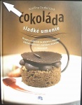 Čokoláda (1. akosť) (Jozefína Zaukolcová)