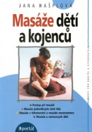 Masáže dětí a kojenců (Jana Hašplová)