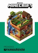 Minecraft Průvodce farmařením (Kolektív)