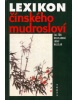 Lexikon čínského mudrosloví (Josef Hejzlar; Taj-ťün Hejzlarová)