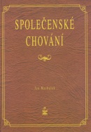 Společenské chování (Jan Machálek)