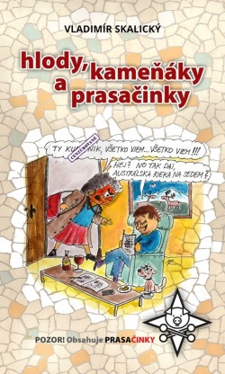 Hlody, kameňáky a prasačinky (1. akosť) (Vladimír Skalický)