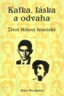 Kafka, láska a odvaha (Mary Hockday)