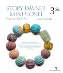 Stopy dávnej minulosti 3 (1. akosť) (Pavel Dvořák)