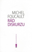 Rád diskurzu (1. akosť) (Michel Foucault)