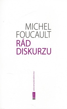 Rád diskurzu (1. akosť) (Michel Foucault)