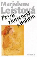 První zkušenost s Bohem (Marielene Leistová)