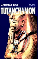 Tutanchamon (1. akosť) (Christian Jacq)