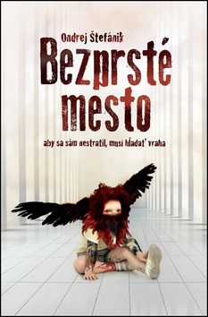 Bezprsté mesto (1. akosť) (Ondrej Štefánik)