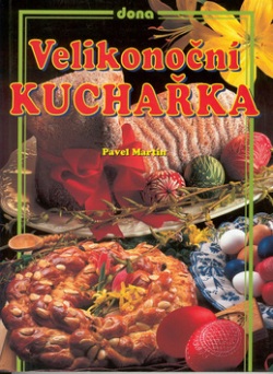 Velikonoční kuchařka (Pavel Martin)