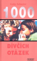 1000 dívčích otázek (Gaby Schuster)