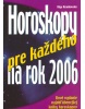 Horoskopy pre každého na 2006 (Olga Krumlovská)