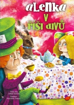 Alenka v říši divů (Lewis Carroll)