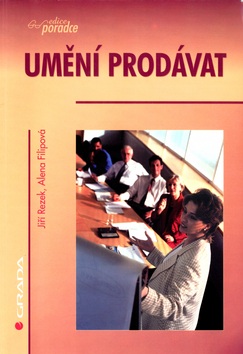 Umění prodávat (Jiří Rezek; Alena Filipová)