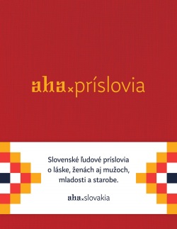 Aha - Príslovia (Tomáš Kompaník, Kristína Bobeková)