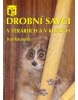 Drobní savci v teráriích a v klecích (Ivan Kocourek)