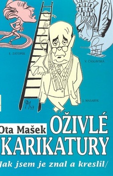 Oživlé karikatury (O. Mašek)