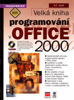 Velká kniha programování v OFFICE 2000 + CD (D. F. Scott)