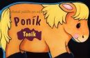 Poník Toník (Tomáš Vondrovic)