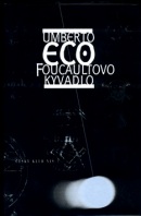 Foucaultovo kyvadlo (Umberto Eco)