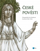 České pověsti (Eva Mrázková, Atila Vörös)