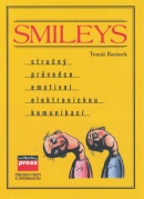 SMILEYS (Tomáš Baránek; Jakub Dvorský)