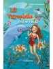Lili Vetroplaška 3 Delfíny v núdzi (Silvia Ivanidesová, Tanya Stewnerová)